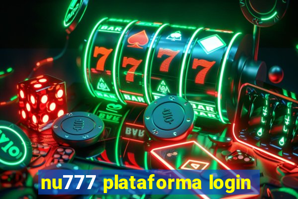 nu777 plataforma login